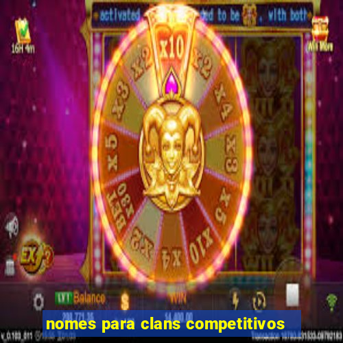 nomes para clans competitivos